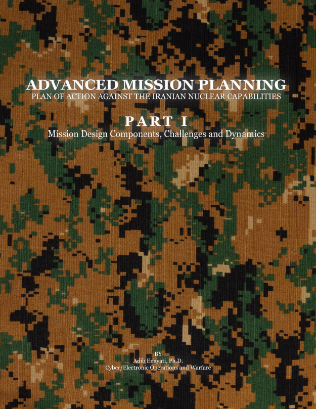 GDSIWSU: Advanced Mission Planning: Plan of Action Against the Iranian Nuclear Capabilities