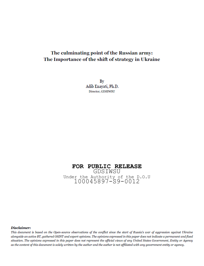 GDSIWSU: The culminating point of the Russian army: The Importance of the shift of strategy in Ukraine GDSIWSU: The culminating point of the Russian army: The Importance of the shift of strategy in Ukraine